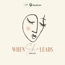 Podcast thumbnail for When She Leads