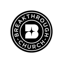 Podcast thumbnail for Breakthrough Church Podcast