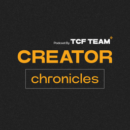 Podcast thumbnail for TCF Creator Chronicles