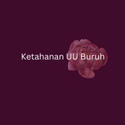 Podcast thumbnail for Ketahanan UU Buruh - Sundanese (EOLL)