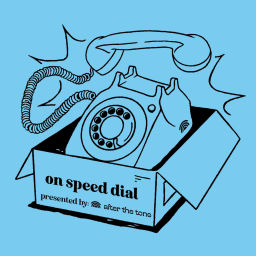 Podcast thumbnail for On Speed Dial