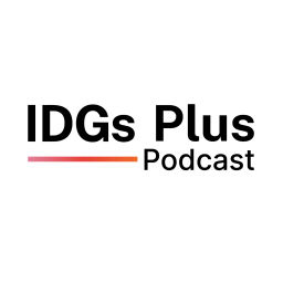 Podcast thumbnail for IDGs Plus
