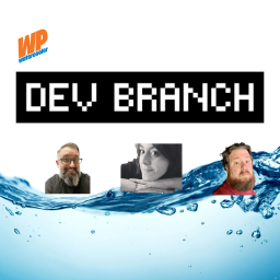 Podcast thumbnail for WPwatercooler: Dev Branch - Monthly WordPress Web Development Talk Show