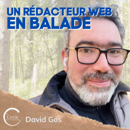 Podcast thumbnail for Un rédacteur web en balade