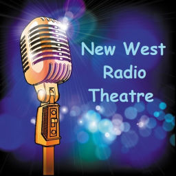 Podcast thumbnail for New West Radio Theatre