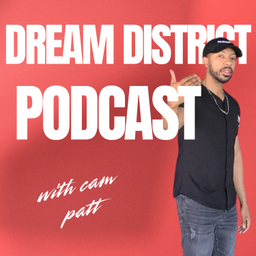 Podcast thumbnail for Dream District