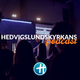 Podcast thumbnail for Hedvigslundskyrkan