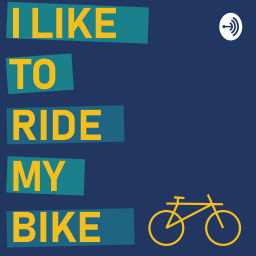 Podcast thumbnail for I Like To Ride My Bike