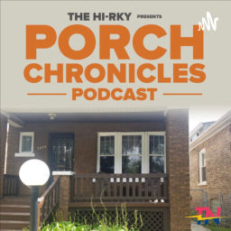 Podcast thumbnail for Porch Chronicles Podcast with Dewayne, Keith, Lovelle, Rick, Tracy & Vic.