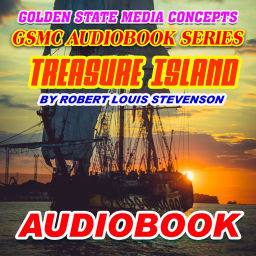 Podcast thumbnail for GSMC Audiobook Series: Treasure Island by Robert Louis Stevenson