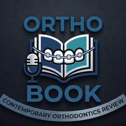 Podcast thumbnail for Ortho Book - Contemporary Orthodontics