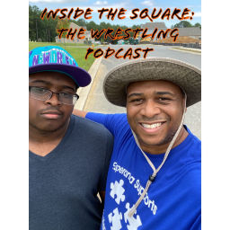 Podcast thumbnail for Inside The Square: The wrestling podcast