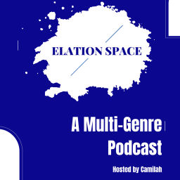 Podcast thumbnail for Elation Space: A Multi-Genre Podcast