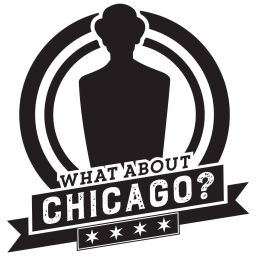 Podcast thumbnail for What About Chicago?!