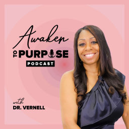 Podcast thumbnail for Awaken to Purpose Podcast