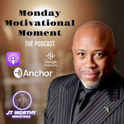 Podcast thumbnail for Monday Motivational Moment with Dr. J