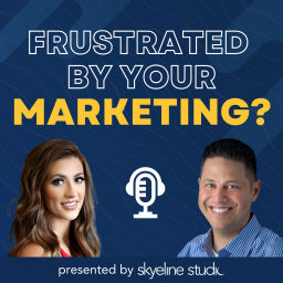Podcast thumbnail for Frustrated By Your Marketing?