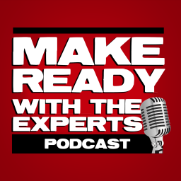 Podcast thumbnail for Make Ready with the Experts