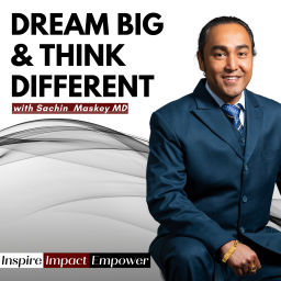 Podcast thumbnail for Dream Big and Think Different Podcast
