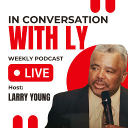 Podcast thumbnail for In Conversation With LY