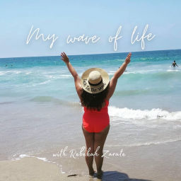 Podcast thumbnail for My Wave of Life Podcast