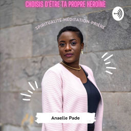 Podcast thumbnail for Choisis d'être ta propre héroïne