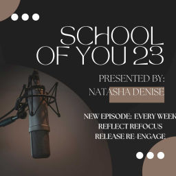 Podcast thumbnail for School Of You 23