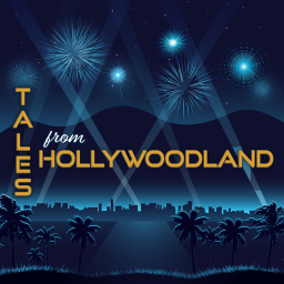 Podcast thumbnail for Tales From Hollywoodland