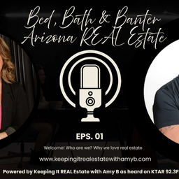 Podcast thumbnail for Bed, Bath and Banter - AZ Real Estate