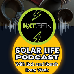 Podcast thumbnail for Solar Life Podcast with NxtGen Energy