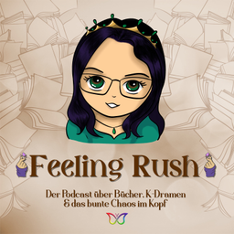Podcast thumbnail for Feeling Rush