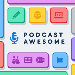 Podcast thumbnail for Podcast Awesome
