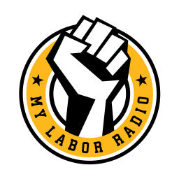 Podcast thumbnail for My Labor Radio's Podcast