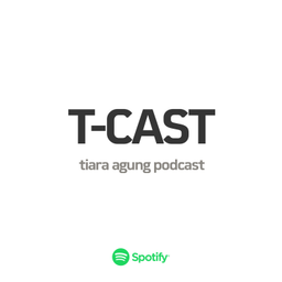 Podcast thumbnail for Tiara Agung Podcast