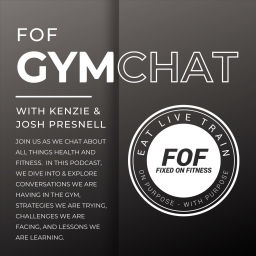 Podcast thumbnail for FOF Gym Chat