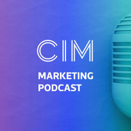 Podcast thumbnail for CIM Marketing Podcast
