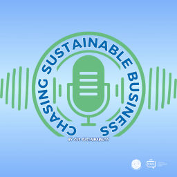 Podcast thumbnail for Chasing Sustainable Business