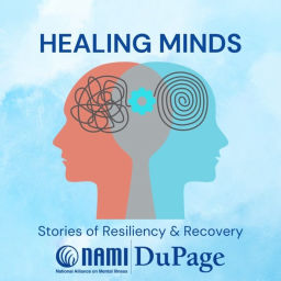 Podcast thumbnail for Healing Minds - Stories of Resiliency and Recovery