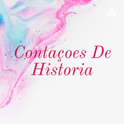 Podcast thumbnail for Contaçoes De Historia
