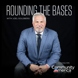 Podcast thumbnail for Rounding The Bases With Joel Goldberg