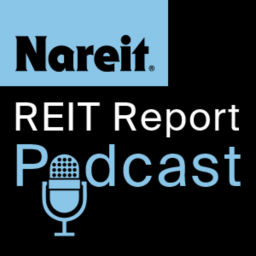 Podcast thumbnail for Nareit's REIT Report Podcast