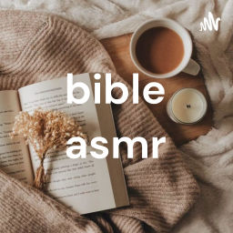 Podcast thumbnail for bible asmr