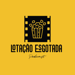 Podcast thumbnail for Lotação Esgotada