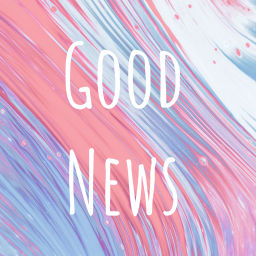 Podcast thumbnail for Good News