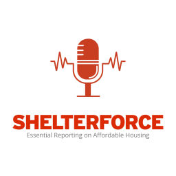 Podcast thumbnail for Shelterforce