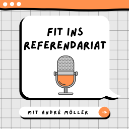 Podcast thumbnail for Fit ins Referendariat