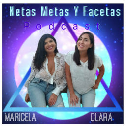 Podcast thumbnail for Netas, metas y facetas