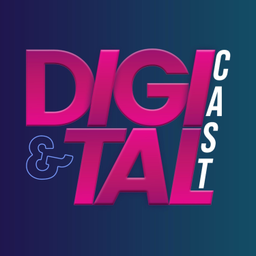 Podcast thumbnail for Digi&Tal