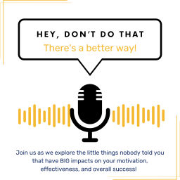 Podcast thumbnail for Hey, Don't Do That!