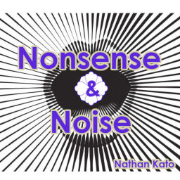 Podcast thumbnail for Nonsense and Noise